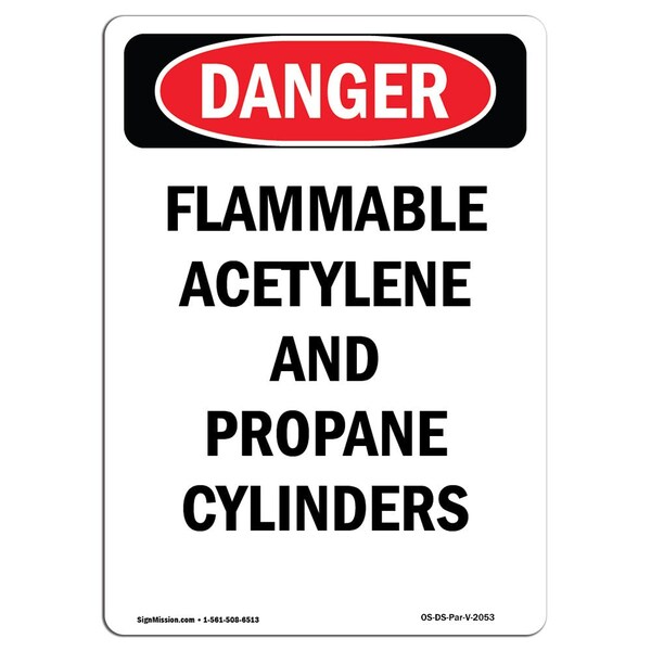 Safety Sign, OSHA Danger, 24" Height, Flammable ACETYLENE And Propane, Portrait